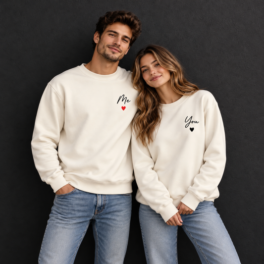 Me & You Matching Couple Sweatshirts